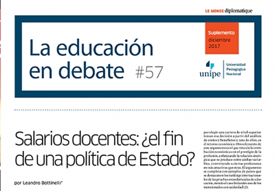“La educación en debate” #57: SALARIOS DOCENTES: ¿EL FIN DE UNA POLÍTICA DE ESTADO?