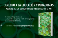Libro: Derecho a la educación y pedagogías. Aporte para un pensamiento pedagógico del siglo XXI