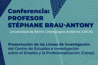 Conferencia: Profesor Stéphane Brau-Antony. Universidad de Reims Champagne-Ardenne (URCA).