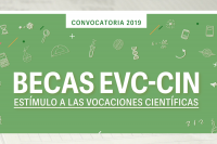 Cierre convocatoria 2019: Becas Estímulo a las Vocaciones Científicas EVC-CIN