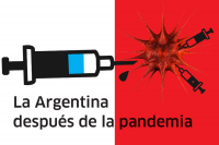 PODCAST La Argentina después de la pandemia Ep. 2