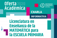 Charla informativa: Licenciatura en Enseñanza de la Matemática en la Escuela Primaria