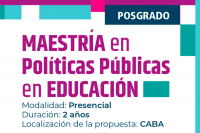 Charla informativa para ingresantes: Maestría en Políticas Públicas en Educación