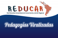 REDUCAR invita a las jornadas Webinar: Pedagogías viralizadas. Perspectivas educativas de América Latina y el Caribe “en” y “pos” pandemia.