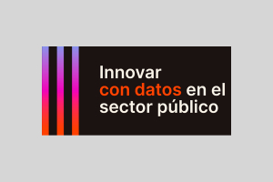 Innovar con datos en el sector público
