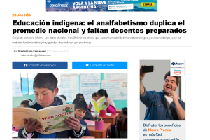 Educación indígena: el analfabetismo duplica el promedio nacional y faltan docentes preparados