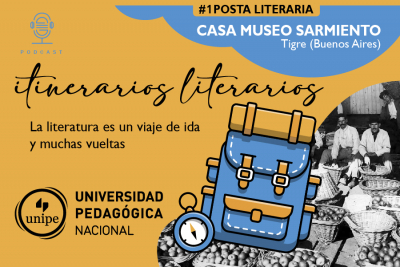 #1 Posta Literaria: Casa Museo Sarmiento ( Tigre, Buenos Aires )