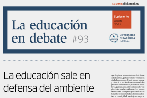 La Educación en Debate, #93: La educación sale en defensa del ambiente