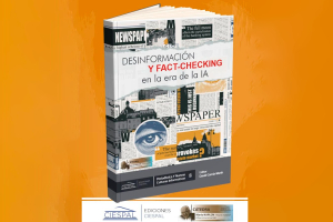 Novedad Editorial: Desinformación y Fact-Checking en la Era de la IA