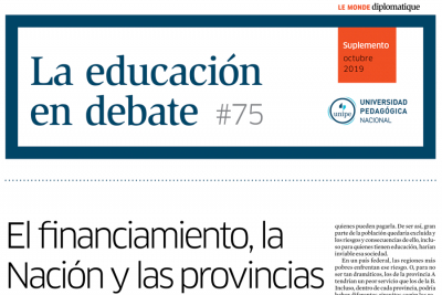 La Educación en Debate, #75:  &quot;El financiamiento, la Nación y las provincias&quot;