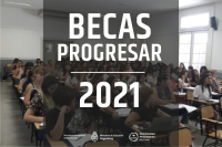Becas Progresar 2021