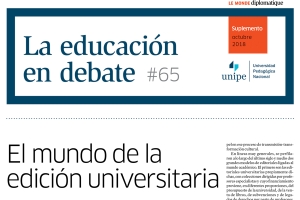 La Educación en Debate, #65: &quot;El mundo de la edición universitaria&quot;