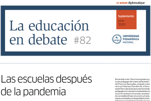 La Educación en Debate, #82: Las escuelas después de la pandemia