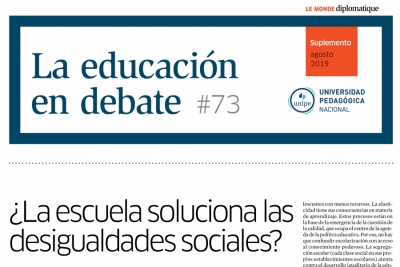 La Educación en Debate, #73: &quot;¿La escuela soluciona las desigualdades sociales?&quot;