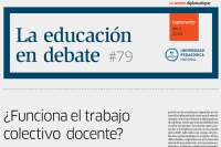 La Educación en Debate, #79:  ¿Funciona el trabajo colectivo docente?
