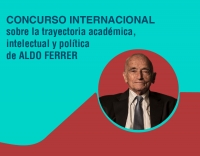 Concurso Internacional sobre la trayectoria académica, intelectual y política de Aldo Ferrer