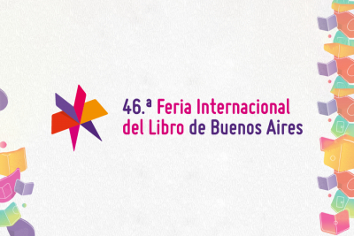 Presentaciones de la UNIPE en la 46° Feria Internacional del Libro de Buenos Aires